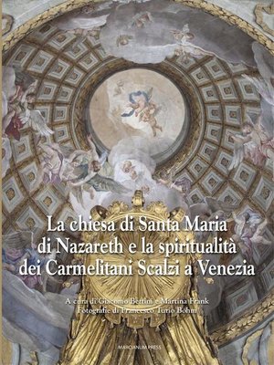cover image of La chiesa di Santa Maria di Nazareth e la spiritualità dei Carmelitani Scalzi a Venezia